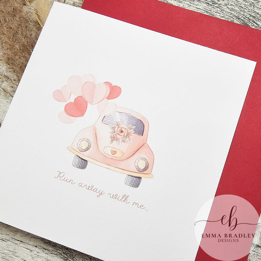 VALENTINE'S DAY Anniversary Wedding Engagement Car Balloons 'Run Away With Me' Card with Red Pink OR Brown Envelope & Option Wax Seal